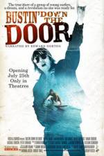 Watch Bustin' Down the Door Moviesjoy