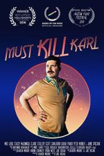 Watch Must Kill Karl (Short 2017) Moviesjoy