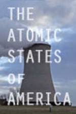 Watch The Atomic States of America Moviesjoy