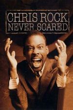 Watch Chris Rock: Never Scared (TV Special 2004) Moviesjoy