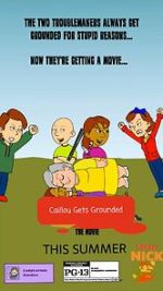 Watch The Caillou Gets Grounded Movie Moviesjoy