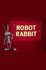 Watch Robot Rabbit (Short 1953) Moviesjoy