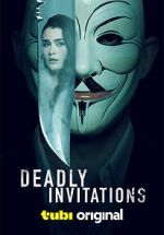 Watch Deadly Invitations Moviesjoy