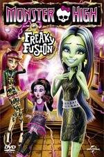 Watch Monster High: Freaky Fusion Moviesjoy