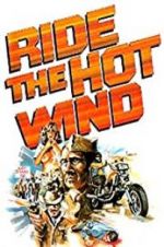 Watch Ride the Hot Wind Moviesjoy