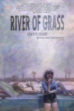 Watch River of Grass Moviesjoy