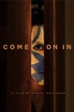 Watch Come on In Moviesjoy