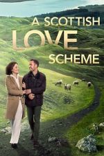 Watch A Scottish Love Scheme Moviesjoy