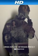 Watch Crisis Hotline: Veterans Press 1 (Short 2013) Moviesjoy