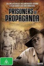 Watch Prisoners of Propaganda Moviesjoy