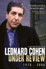 Watch Leonard Cohen: Under Review 1978-2006 Moviesjoy
