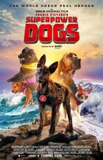Watch Superpower Dogs Moviesjoy