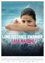 Watch Long Distance Swimmer: Sara Mardini Moviesjoy