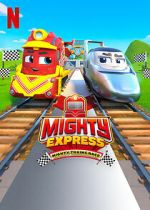 Watch Mighty Express: Mighty Trains Race (TV Special 2022) Moviesjoy