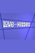 Watch Love and Hisses Moviesjoy