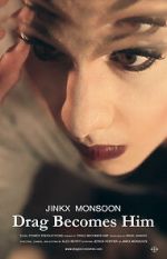 Watch Jinkx Monsoon: Drag Becomes Him Moviesjoy