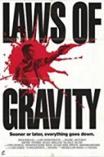 Watch Laws of Gravity Moviesjoy