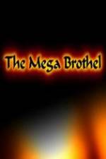 Watch The Mega Brothel Moviesjoy