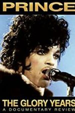 Watch Prince - The Glory Years Moviesjoy