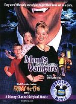 Watch Mom's Got a Date with a Vampire Moviesjoy