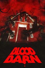 Watch Blood Barn Moviesjoy