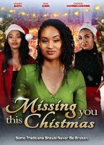 Watch Missing You this Christmas Moviesjoy