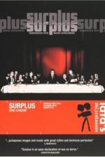 Watch Surplus Terrorized Into Being Consumers Moviesjoy