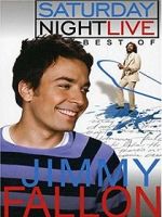 Watch Saturday Night Live: The Best of Jimmy Fallon Moviesjoy