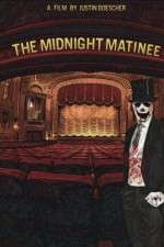 Watch The Midnight Matinee Moviesjoy