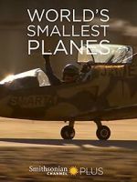 Watch World\'s Smallest Planes Moviesjoy