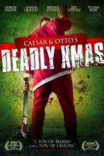 Watch Caesar and Otto's Deadly Xmas Moviesjoy
