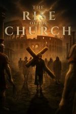 Watch Rise of the Church Moviesjoy