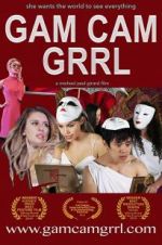 Watch Gam Cam Grrl Moviesjoy