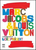 Watch Marc Jacobs & Louis Vuitton Moviesjoy