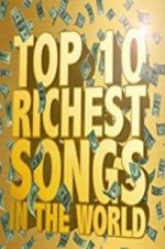 Watch The Richest Songs in the World Moviesjoy