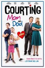 Watch Courting Mom and Dad Moviesjoy