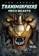 Watch Transmorphers: Mech Beasts Moviesjoy