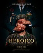 Watch Heroic Moviesjoy