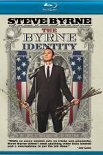 Watch Steve Byrne The Byrne Identity Moviesjoy