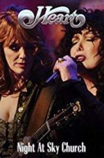 Watch Heart: Night at Sky Church Moviesjoy