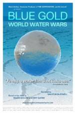 Watch Blue Gold: World Water Wars Moviesjoy