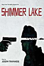 Watch Shimmer Lake Moviesjoy