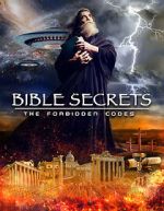 Watch Bible Secrets: The Forbidden Codes Moviesjoy