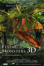 Watch Flying Monsters 3D with David Attenborough Moviesjoy