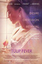 Watch Tulip Fever Moviesjoy
