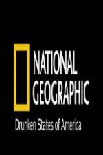 Watch National Geographic Drunken States Of America Moviesjoy