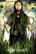 Watch Weed Man Moviesjoy