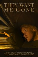 Watch They Want Me Gone Moviesjoy