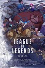 Watch League of Legends: Origins Moviesjoy