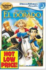Watch The Road to El Dorado Moviesjoy